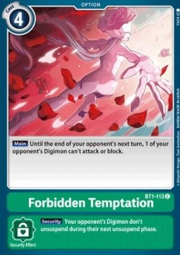 Forbidden Temptation (BT1-113) - Release Special Booster v1.0 (Common) [SR1.0-BT1-113]
