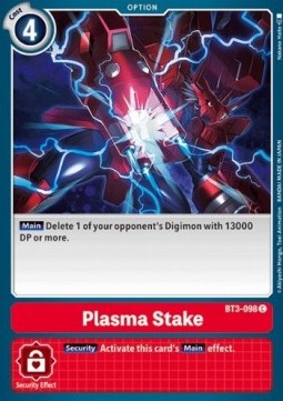 Plasma Stake (BT3-098) - Release Special Booster v1.5 (Common) [SR1.5-BT3-098]