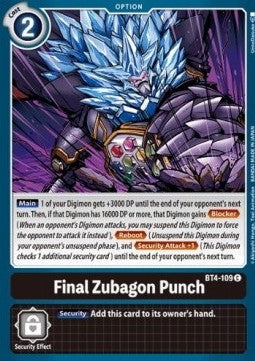 Final Zubagon Punch (BT4-109) - Great Legend (Common) [BT-04-BT4-109]