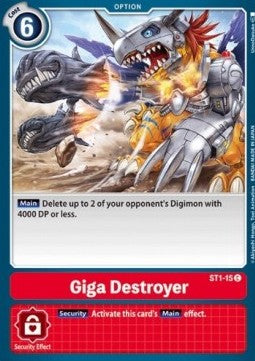 Giga Destroyer (ST1-15) - Starter Deck: Gaia Red (Common) [ST-1-ST1-15]
