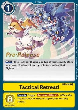 Tactical Retreat! (BT4-105) - Promos: Great Legend (Uncommon) [BT-04P-BT4-105]