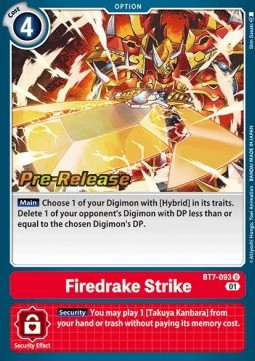 Firedrake Strike (BT7-093) - Promos: Next Adventure (Uncommon) [BT-07P-BT7-093]