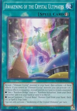 Awakening of the Crystal Ultimates - Structure Deck: Legend of the Crystal Beasts (Common) [SDCB-016]