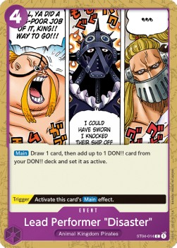 Lead Performer "Disaster" (ST04-014) (V.1) - Starter Deck: Animal Kingdom Pirates (Common) [ST-04-014]
