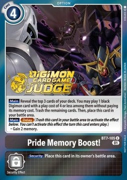 Pride Memory Boost! (BT7-105) - Judge Promos (Uncommon) [JP-BT7-105]
