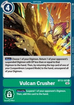 Vulcan Crusher (BT13-107) - Versus Royal Knights (Uncommon) [BT-13-107]