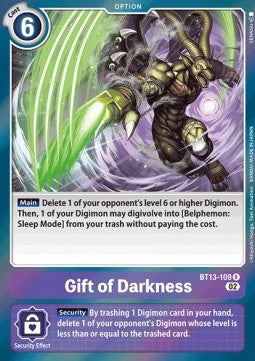 Gift of Darkness (BT13-109) - Versus Royal Knights (Rare) [BT-13-109]