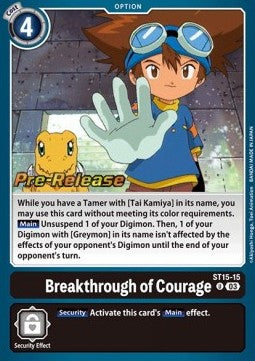 Breakthrough of Courage (ST15-15) (V.2) - Starter Deck: Dragon of Courage (Uncommon) [ST-15-015]
