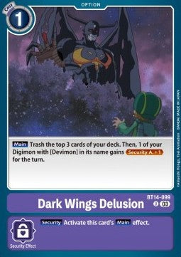 Dark Wings Delusion (BT14-099) - Blast Ace (Uncommon) [BT-14-099]