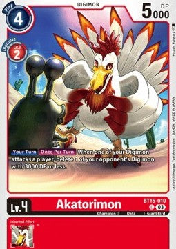 Akatorimon (BT15-010) - Exceed Apocalypse (Common) [BT-15-010]