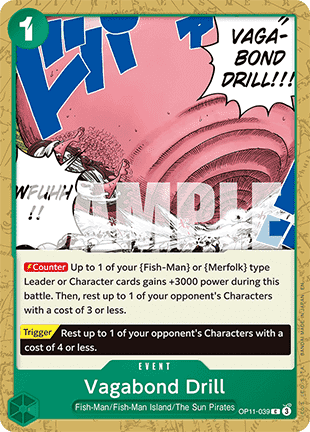 Vagabond Drill (OP11-039) - A Fist of Divine Speed (Common) [OP11-039]