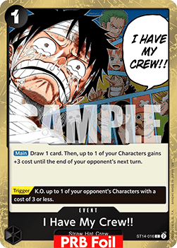 I Have My Crew!!o (ST14-016) (V.2) - The Best Vol.2 (Common) [PRB02-ST14-016]